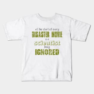 Ignoring science Kids T-Shirt